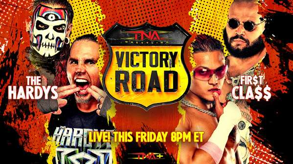 Three more matches added to TNA Victory Road: The Hardys vs. the First Class in todays Wrestling news