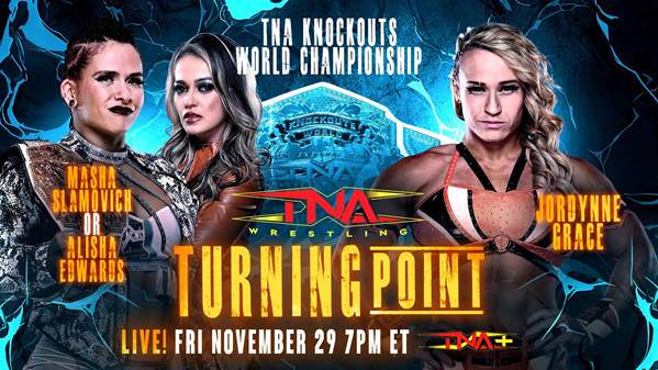 TNA Turning Point now includes two matches in todays Wrestling news